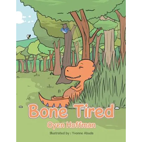 Bone Tired - Paperback