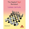 The Najdorf Bg5 Revisited - Volume 2 - Paperback