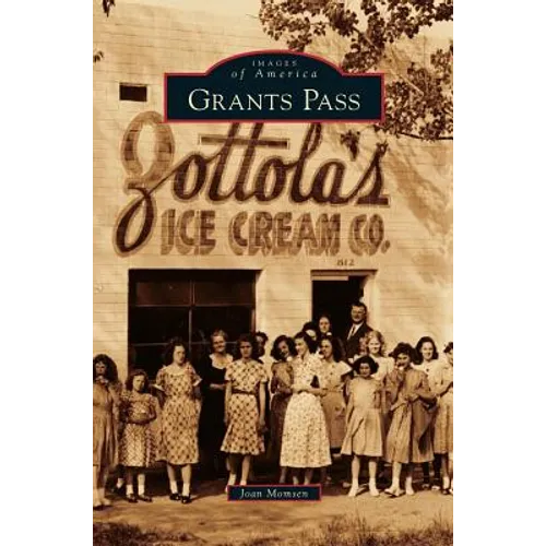 Grants Pass - Hardcover