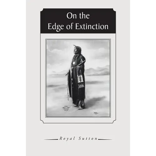 On the Edge of Extinction - Paperback