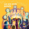 We Are Circle People: Helping children find connection and belonging in the modern-day village - Paperback