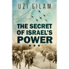 The Secret of Israel's Power - Paperback