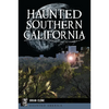 Haunted Southern California - Paperback
