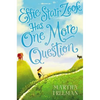 Effie Starr Zook Has One More Question - Hardcover