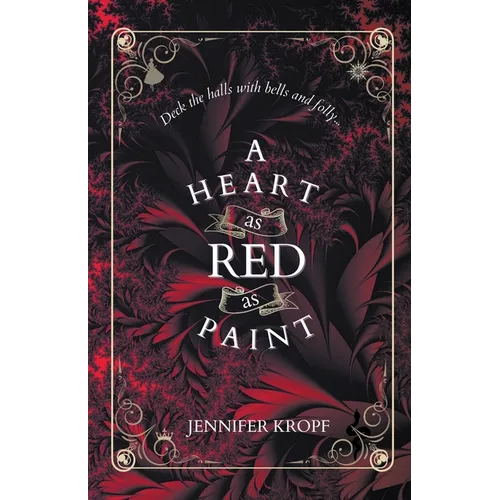 A Heart as Red as Paint - Paperback