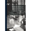 Biographical Sketch of Dr. William T.G. Morton - Paperback
