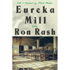 Eureka Mill - Paperback