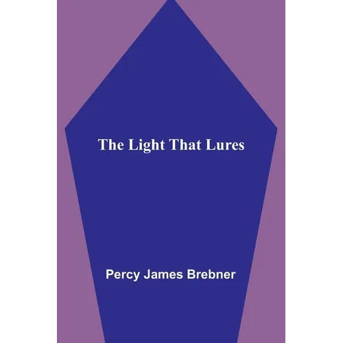 The Light That Lures - Paperback