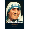 Mother Teresa- A Biography - Paperback
