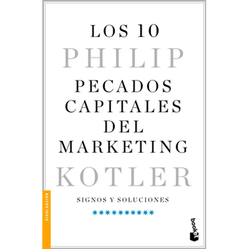 Los 10 Pecados Capitales del Marketing / Ten Deadly Marketing Sins - Paperback