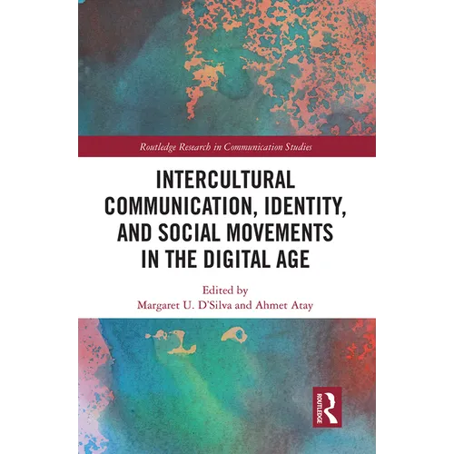 Intercultural Communication, Identity, and Social Movements in the Digital Age - Paperback