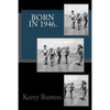 Born in 1946 - Paperback