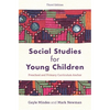 Social Studies for Young Children: Preschool and Primary Curriculum Anchor - Paperback