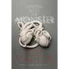 Sleeping With the Monster: Stories - Paperback