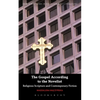 The Gospel According to the Novelist: Religious Scripture and Contemporary Fiction - Paperback