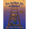 Can You Hear Me in Heaven? - Paperback