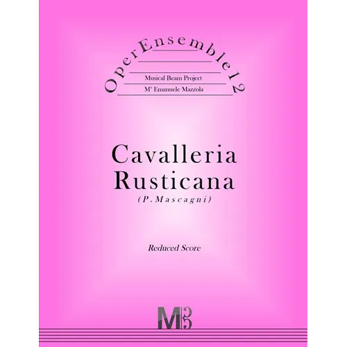 OperEnsemble12, Cavalleria Rusticana (P.Mascagni): Reduced Score - Paperback