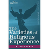 The Varieties of Religious Experience - Paperback