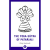 The Yoga-Sutra of Patanjali: A New Translation with Commentary - Paperback