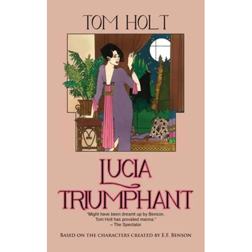 Lucia Triumphant - Paperback