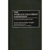The World's Columbian Exposition: A Centennial Bibliographic Guide - Hardcover