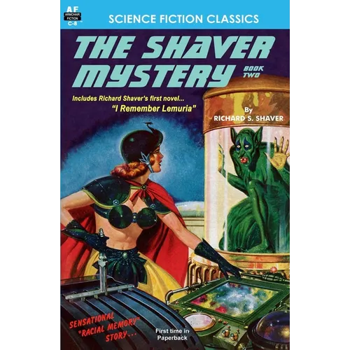 The Shaver Mystery, Book Two - Paperback