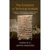The Evolution of Technical Analysis - Hardcover