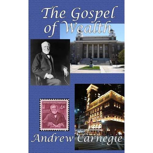 The Gospel of Wealth: A GR Press Book - Hardcover