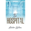 The Hospital - Paperback