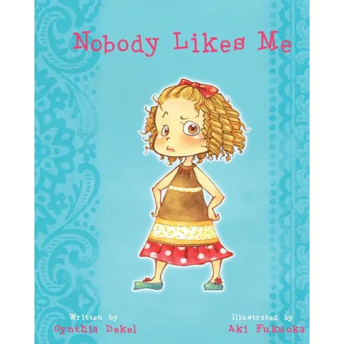 Nobody Likes Me - Paperback