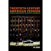 Twentieth-Century American Fashion - Paperback