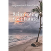 Reinventing Your Future - Paperback