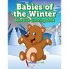 Babies of the Winter: Bear Cub Coloring Book - Paperback