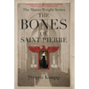 The Bones of St. Pierre - Hardcover