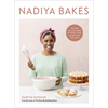 Nadiya Bakes: Over 100 Must-Try Recipes for Breads, Cakes, Biscuits, Pies, and More: A Baking Book - Hardcover