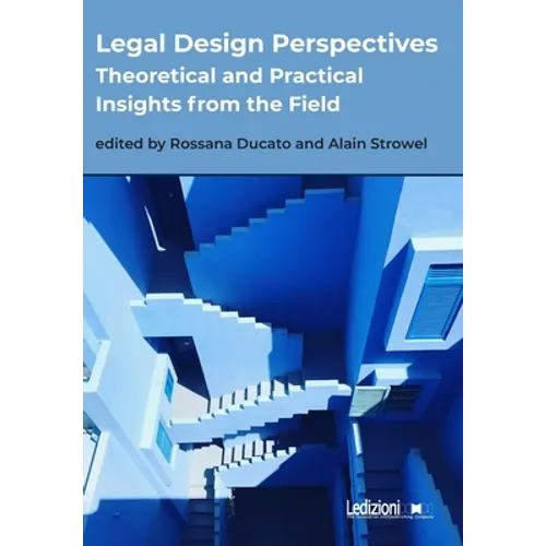 Legal Design Perspectives: Theoretical and Practical Insights from the Field - Paperback