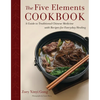 The Five Elements Cookbook: A Guide to Traditional Chinese Medicine with Recipes for Everyday Healing - Hardcover