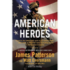American Heroes: From the #1 Bestselling Authors of Walk in My Combat Boots - Hardcover