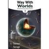 Way With Worlds Book 2: Details And Discussion - Paperback