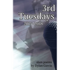 3rd Tuesdays: Volume 1 - Paperback