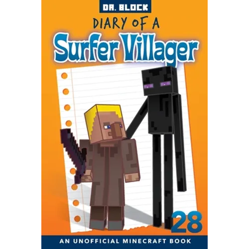 Diary of a Surfer Villager, Book 28: an unofficial Minecraft book - Paperback