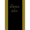 The Science of Jesus - Paperback