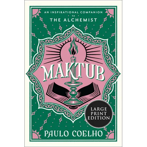 Maktub: An Inspirational Companion to the Alchemist - Paperback