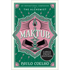 Maktub: An Inspirational Companion to the Alchemist - Paperback