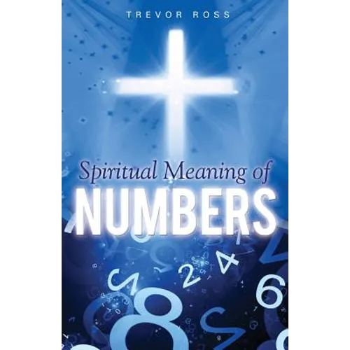 Spiritual Meaning of Numbers - Paperback