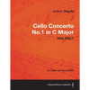 Cello Concerto No.1 in C Major Hob.Viib: 1 - For Cello and Piano (1765) - Paperback