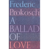 A Ballad of Love - Paperback