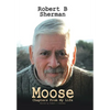 Moose - Hardcover