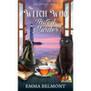The Witch Who Tasted Murder (Pixie Point Bay Book 5) - Paperback