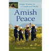Amish Peace: Simple Wisdom for a Complicated World - Paperback